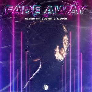อัลบัม Fade Away ศิลปิน Kocmo