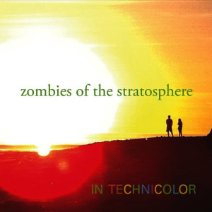 ดาวน์โหลดและฟังเพลง Come out to Play พร้อมเนื้อเพลงจาก Zombies Of The Stratosphere