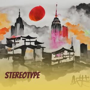 ดาวน์โหลดและฟังเพลง Stereotype พร้อมเนื้อเพลงจาก Pablo Productions