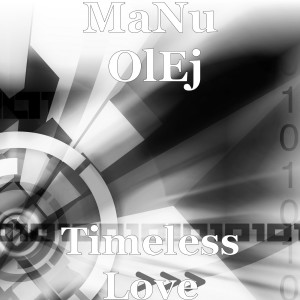 Album Timeless Love from MaNu OlEj