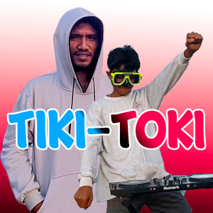 收聽DJ DEON的TIKI-TOKI歌詞歌曲