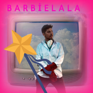 Mami的专辑Barbielala (Explicit)