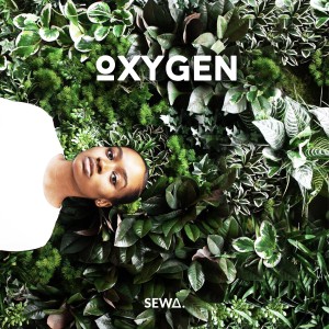 Album Oxygen (Explicit) from Sewa