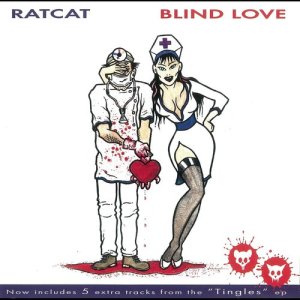 Ratcat的專輯Blind Love/Tingles