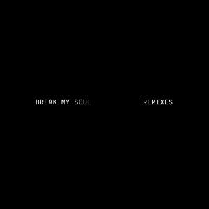Beyoncé的專輯BREAK MY SOUL REMIXES
