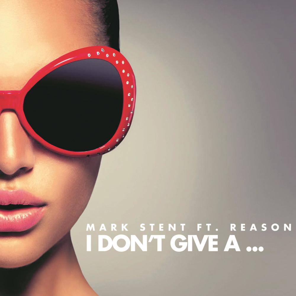 I Don't Give a... (feat. Reason)