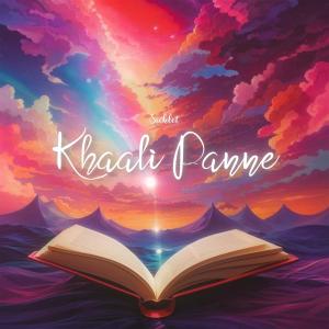 SickLot的專輯Khaali Panne (Explicit)