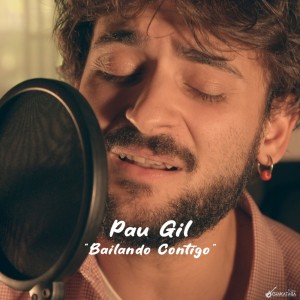 Pau Gil的专辑Bailando Contigo