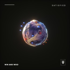 收聽Win and Woo的Satisfied歌詞歌曲