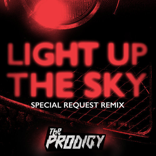 Light Up the Sky (Special Request Remix) (其他|Special Request Remix)