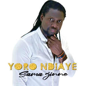 收聽Yoro Ndiaye的Sama Jinne (Remix)歌詞歌曲