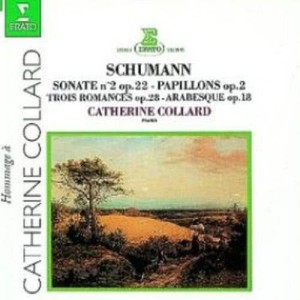 อัลบัม Schumann : Piano Sonata No.2, Arabeske & Papillons ศิลปิน Catherine Collard