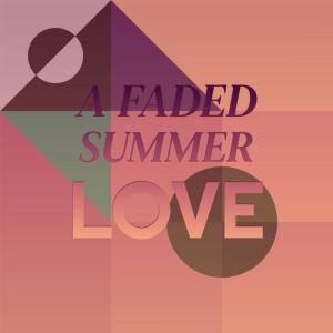 Silvia Natiello-Spiller的專輯A Faded Summer Love