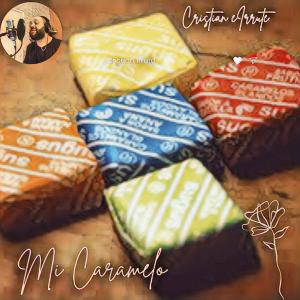 Dengarkan Mi Caramelo(feat. Martin Roman) lagu dari Cristian Irrute dengan lirik