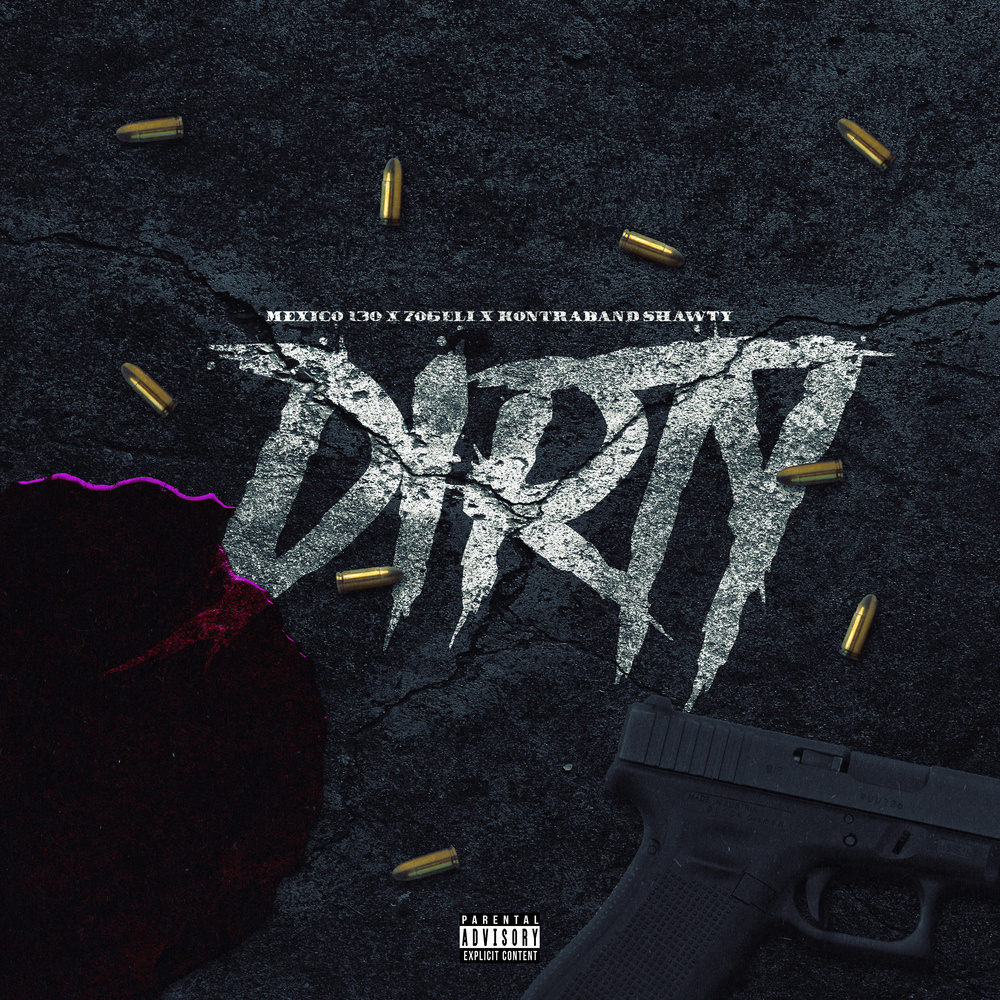 DIRTY (Explicit)