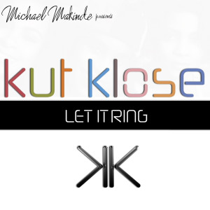 Kut Klose的專輯Let It Ring