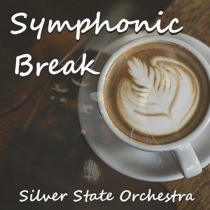 Silver State Orchestra的專輯Symphonic Break