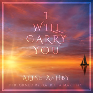 Alise Ashby的专辑I Will Carry You