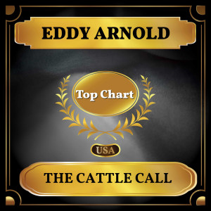 收聽Eddy Arnold的The Cattle Call歌詞歌曲