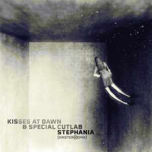 Kisses At Dawn的專輯Stephania (Krister Remix)