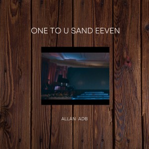Album One To U Sand Eeven from allan adb