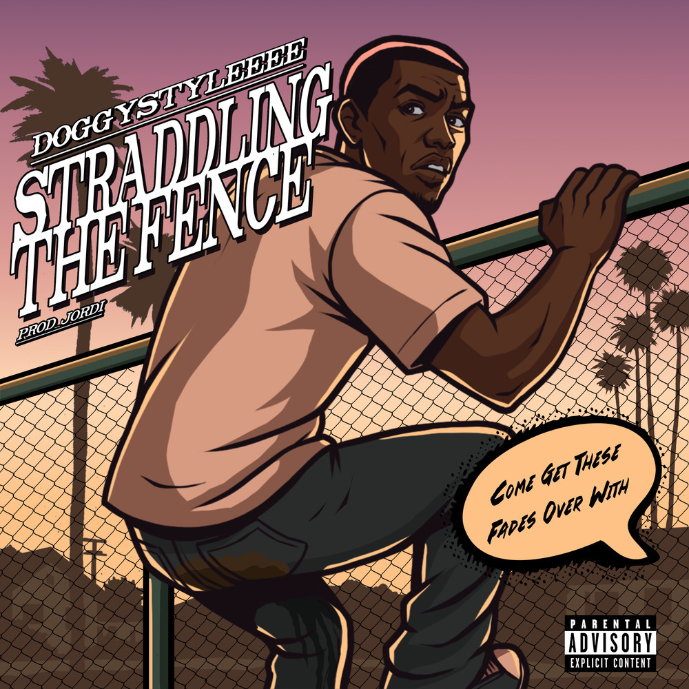 Straddling The Fence (Explicit)