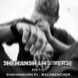 收听Shehanshah的Shehanshah’s Verse歌词歌曲