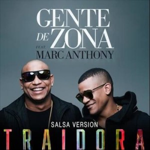 收聽Gente de Zona的Traidora (Salsa Version)歌詞歌曲