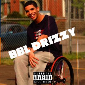 Btownthepoet的專輯BBL DRIZZY (Explicit)