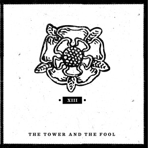 收聽The Tower And The Fool的Die Alone歌詞歌曲