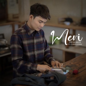 Album MERI oleh Evan Loss