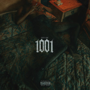 Listen to 1001 (Explicit) song with lyrics from Patwah