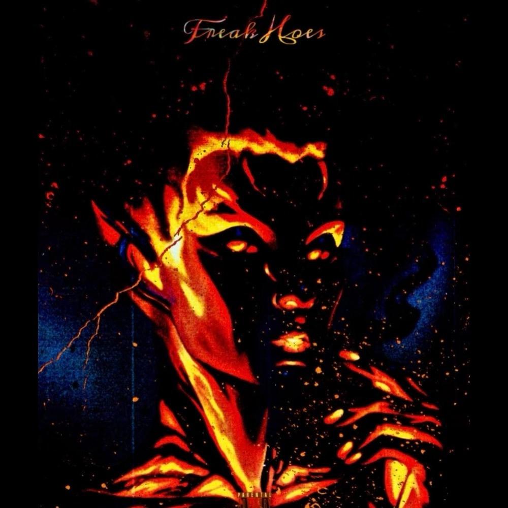 Freak Hoes (Explicit)