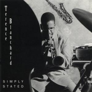 อัลบัม Simply Stated ศิลปิน Terence Blanchard