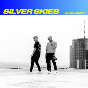 收聽MANILA GREY的Silver Skies歌詞歌曲