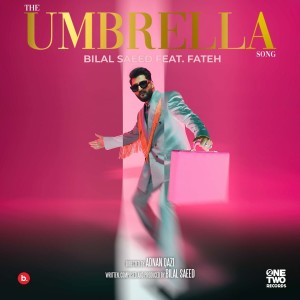 Bilal Saeed的专辑The Umbrella Song
