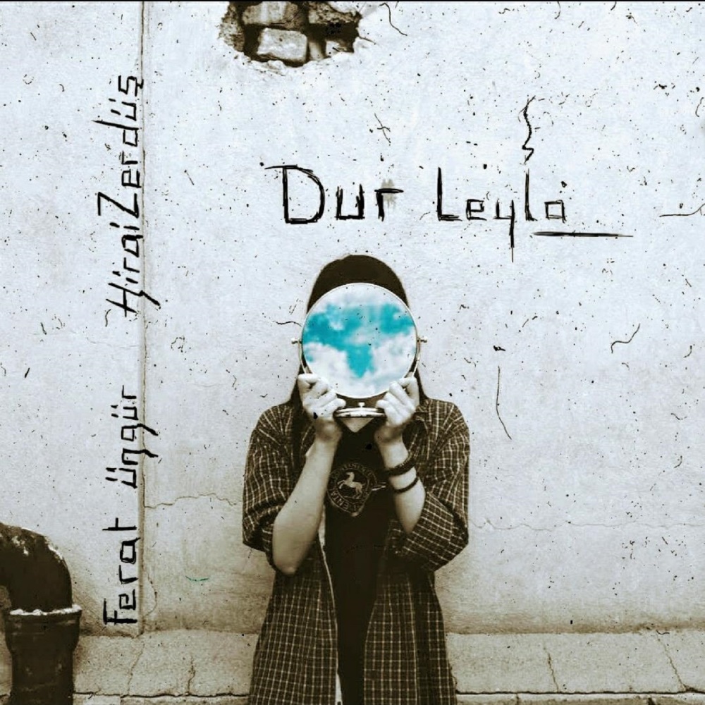 Dur Leyla