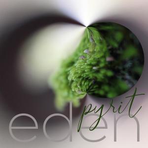 收聽Pyrit的eden歌詞歌曲