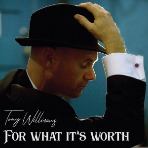 Tony Williams的專輯For What It's Worth