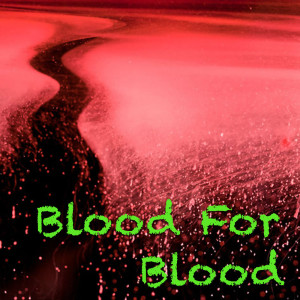 อัลบัม Blood For Blood ศิลปิน Various