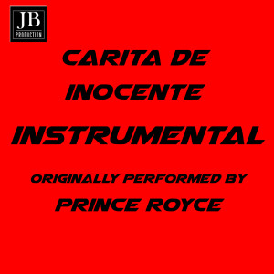 Carita De Inocente (Intrumental Originally Performed By Prince Royce) dari Extra Latino