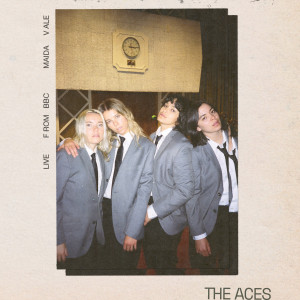 收聽The Aces的Always Get This Way (Live from BBC Maida Vale)歌詞歌曲