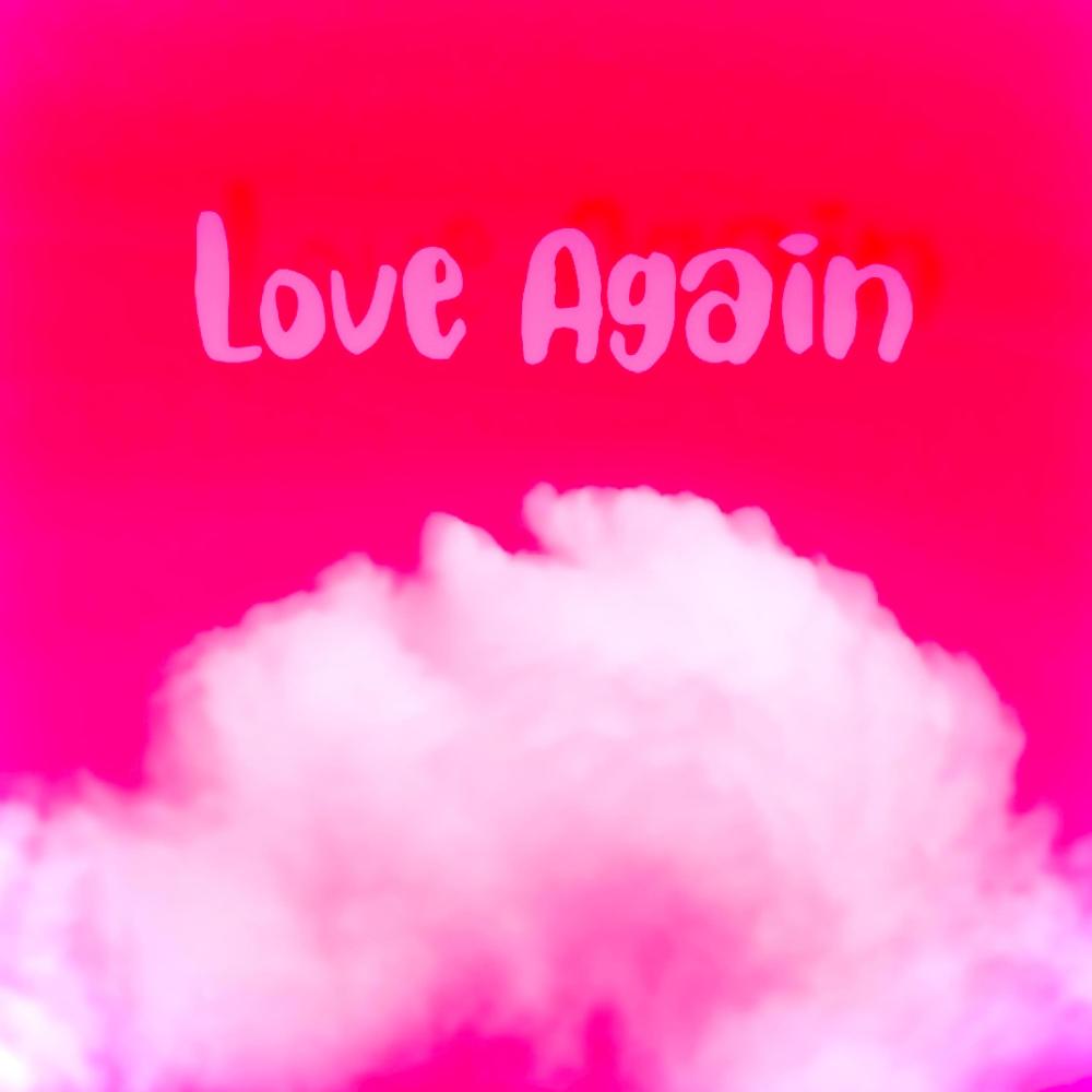 Love Again (OG Version)