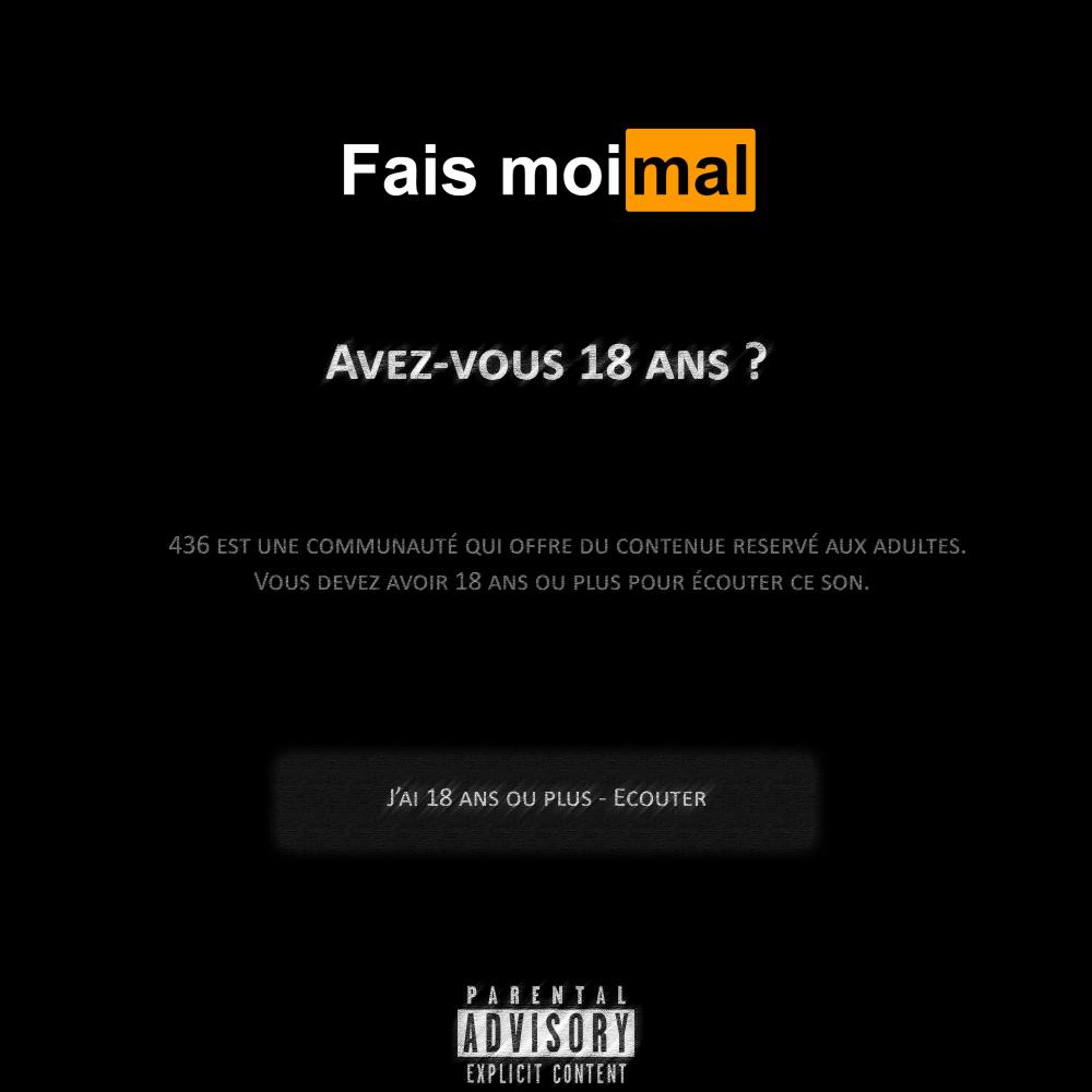 FAIS MOI MAL (Explicit)
