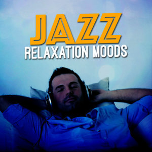 收聽Jazzy Moods的Chill Baby歌詞歌曲