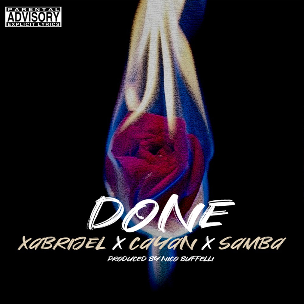 Done (feat. Samba & Xabrijel) (Explicit)
