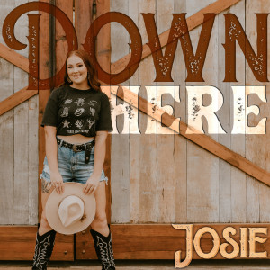 Album Down Here from Josie
