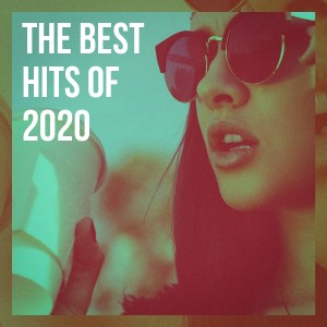 Album The Best Hits of 2020 oleh Various Artists