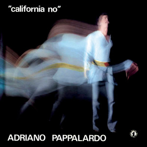 Adriano Pappalardo的專輯California no