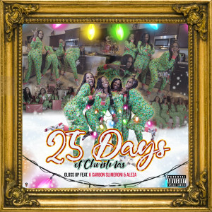 25 Days of Christmas (Explicit)